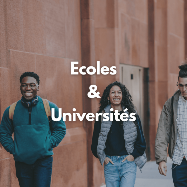 Ecoles & Universités