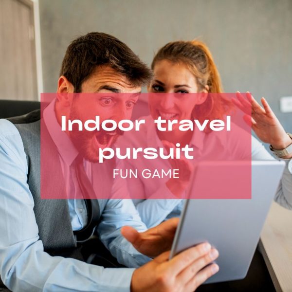 Indoor Travel Pursuit Indoor Travel Pursuit